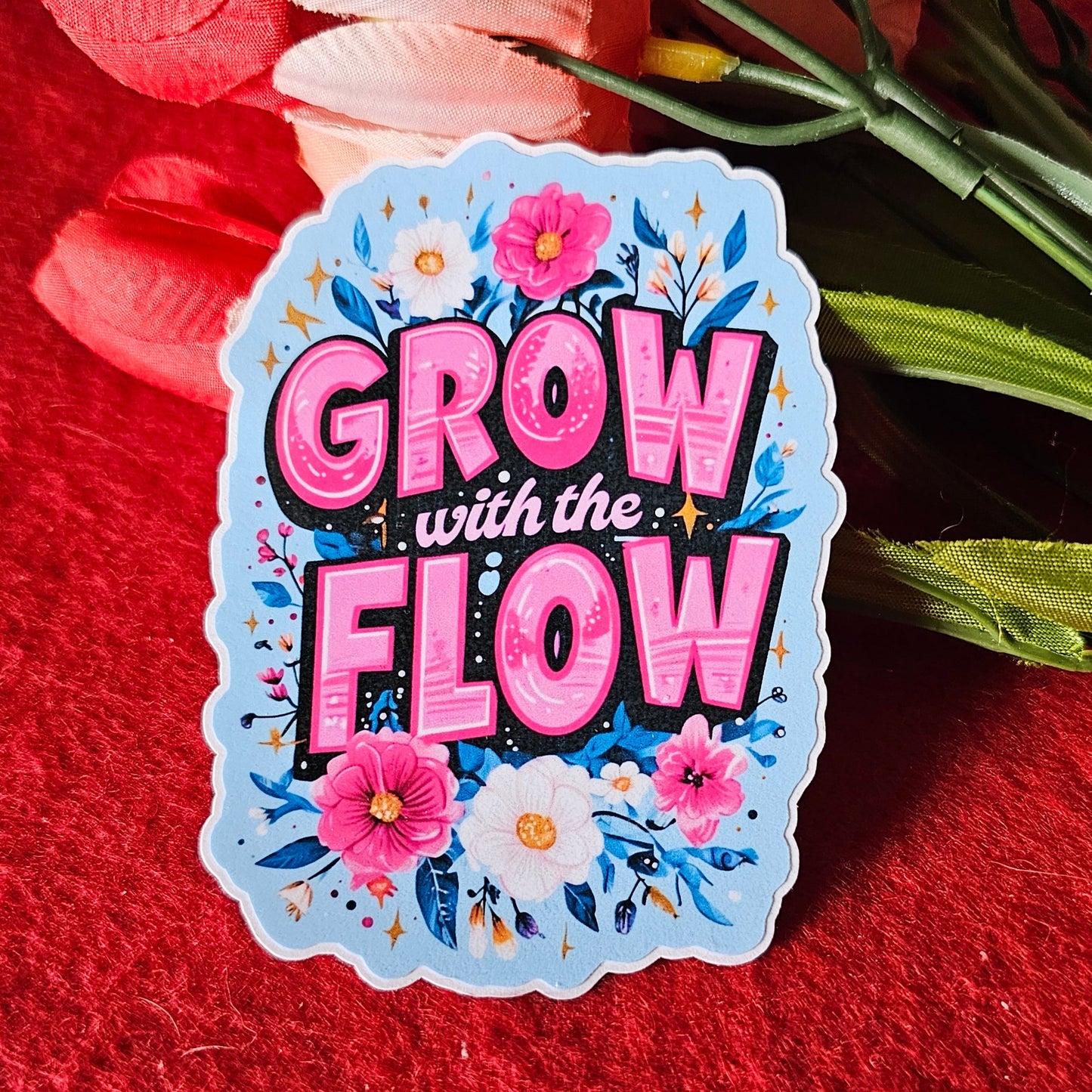 Grow With The Flow Vinyl Sticker