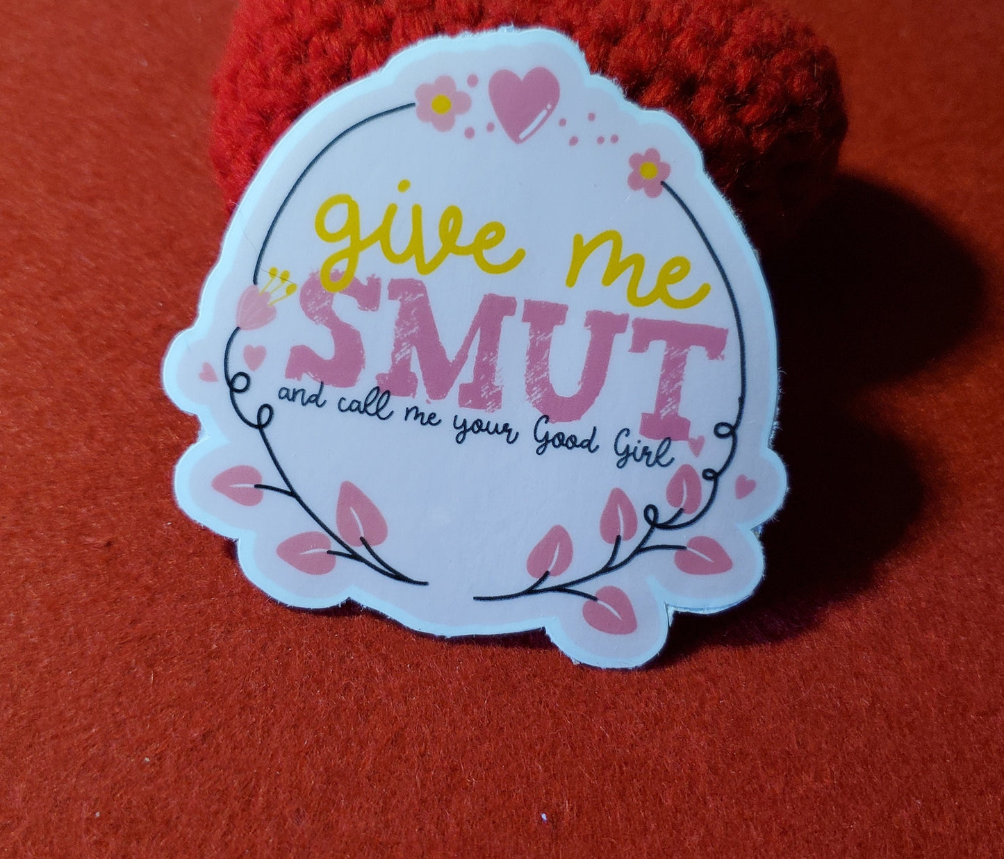 Give Me Smut Pink Vinyl Sticker