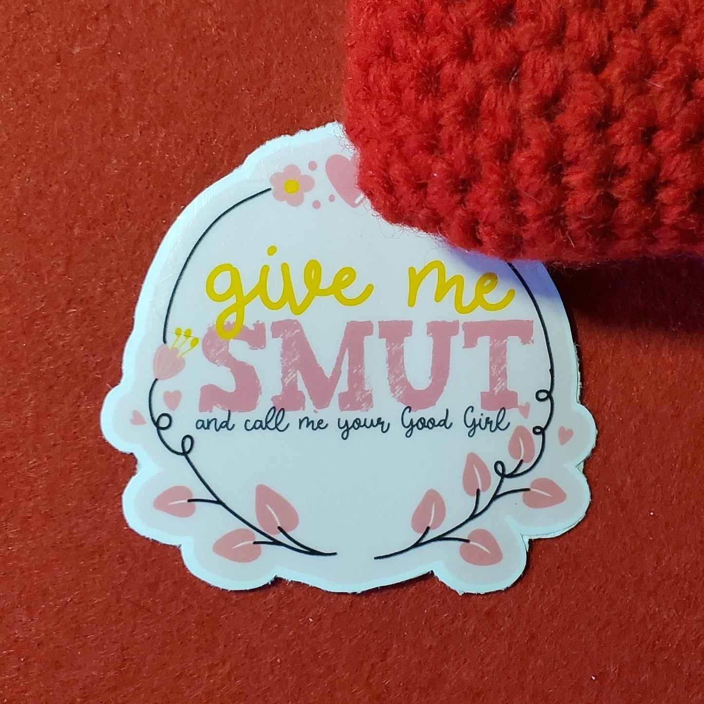 Give Me Smut Pink Vinyl Sticker